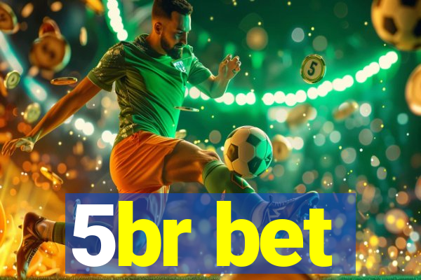 5br bet